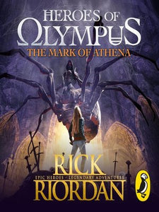 Heroes of Olympus - Mark of Athena (Book 3)