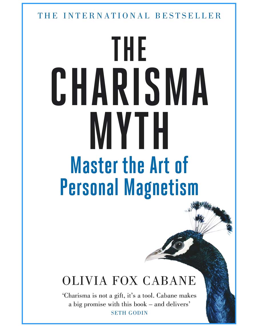 The Charisma Myth:  Master the Art of Personal Magnetism