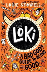 Load image into Gallery viewer, Loki: A Bad God&#39;s Guide to Being Good
