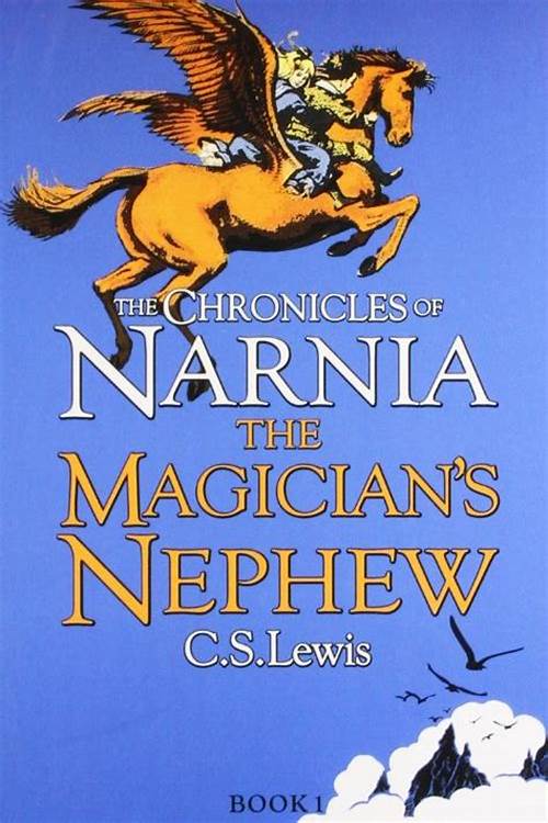 The Magician’s Nephew - The Chronicles of Narnia (Book 1)