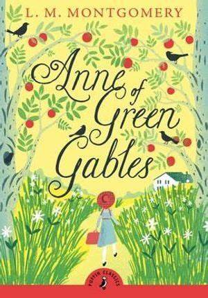 Puffin Classics: Anne of Green Gables