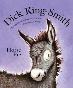 Horse Pie by Dick King-Smith (Paperback)