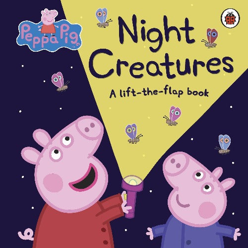 Peppa Pig: Night Creatures: A Lift-the-Flap book
