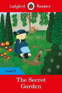 The Secret Garden - Ladybird Readers Level 6