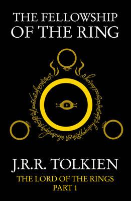 The Fellowship of the Ring : The Lord of the Rings, Part 1 (Paperback)