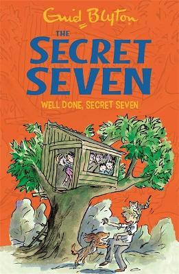 Secret Seven: Well Done, Secret Seven : Book 3 by Enid Blyton