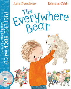 The Everywhere Bear : Book and CD Pack