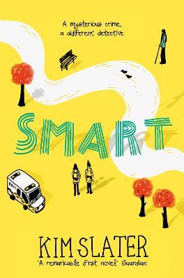 Smart : A Mysterious Crime, a Different Detective