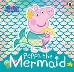 Load image into Gallery viewer, Peppa Pig: Peppa the Mermaid
